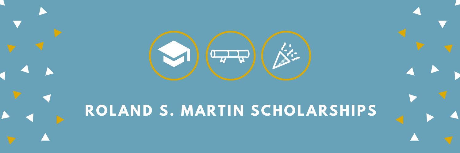 Roland S. Martin Scholarships Banner 